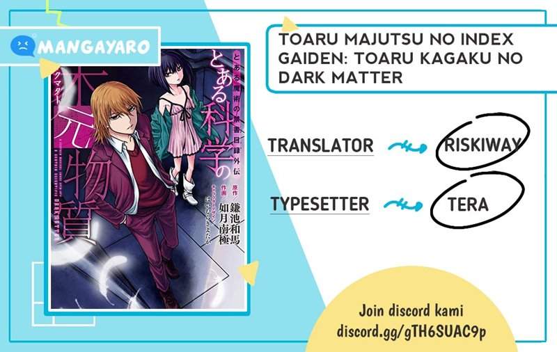 Toaru Kagaku no Dark Matter Chapter 4 End